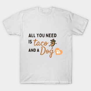 pet dogs eat tacos T-Shirt